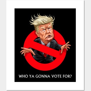 Trumpbuster - With Slogan Posters and Art